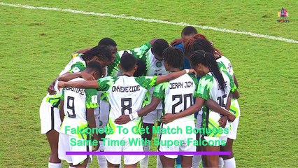 U-20 WWC | NFF To Pay Falconets Match Bonuses Same Time As Super Falcons | Mohammed Sanusi Assures