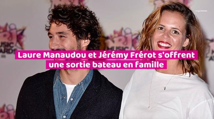 Laure Manaudou et Jérémy Frérot s’offrent une sortie bateau en famille
