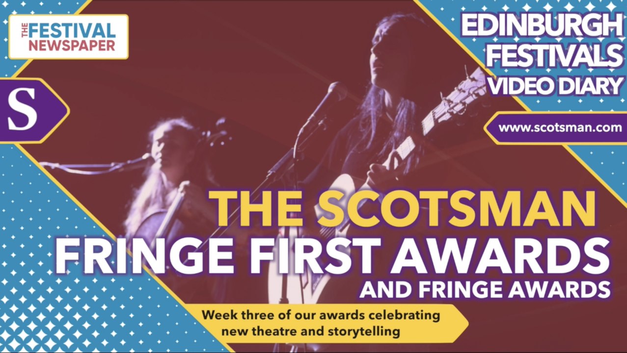 Fringe First Awards Week 3: Our final week of awards  celebrating new theatreFFA_Week_3