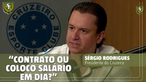Cruzeiro: Presidente aponta acertos e erros de gestão