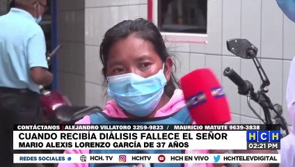 ¡Triste! Mientras era dializado fallece paciente renal en Diálisis de Honduras