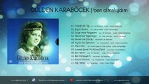 Gülden Karaböcek  Ben Olmalıydım FULL ALBUM Official Audio