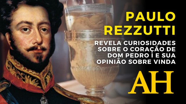 DESEJO FINAL E CONSERVAÇÃO: A HISTÓRIA POR TRÁS DO CORAÇÃO DE DOM PEDRO I
