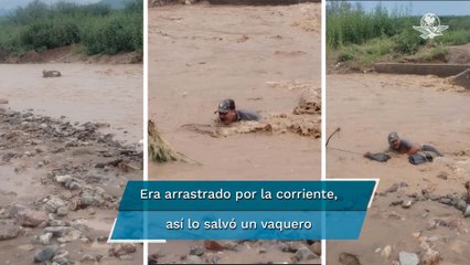 Rescate "vaquero" en Sonora: “lazan” a hombre arrastrado por corriente de río