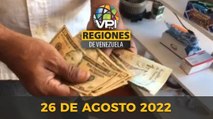 Noticias Regiones de Venezuela hoy - Viernes 26 de Agosto  de 2022 | VPItv