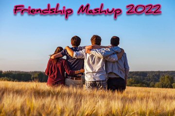 Friendship Mashup 2022 [[ Slow+Reverb ]] | Lofi Song | Arijit Singh |