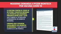 Moderna demanda a Pfizer y BioNTech por vacuna de Covid-19