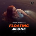 Flowers Of The Forest (Instrumental) - Floating Alone - Soothing Sparrow