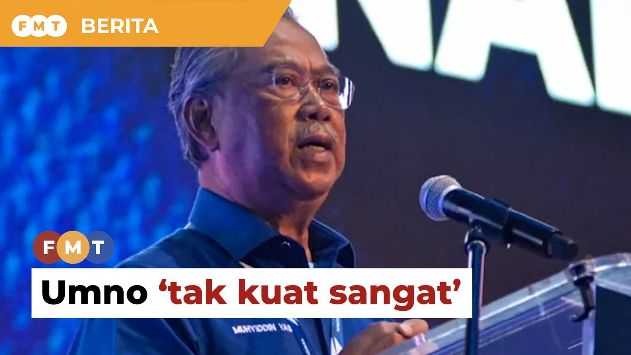 Umno mahu PRU awal demi selamatkan pihak tertentu daripada kes mahkamah, dakwa Muhyiddin