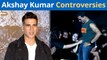 Over The Years Akshay Kumar Landed In Controversies