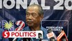 GE15: Main enemy is Barisan, says Muhyiddin on Perikatan's potential collaborations