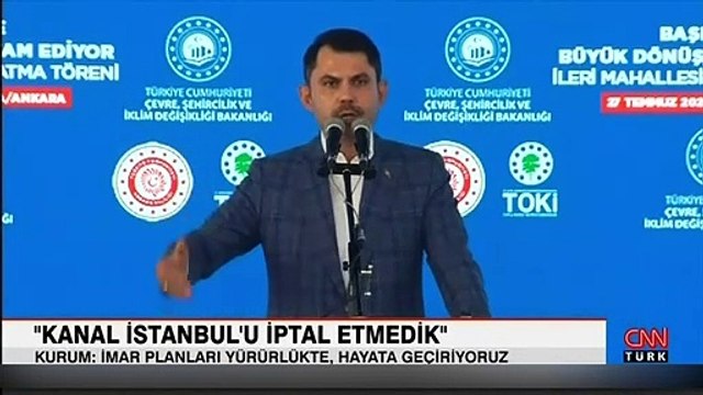 Bakan Murat Kurum'dan Kanal İstanbul açıklaması