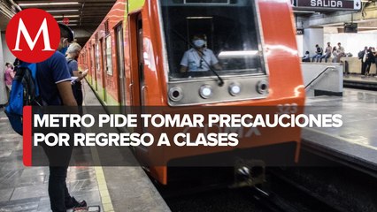 ¡No llegues tarde! Metro de CdMx pide a usuarios planear traslado por regreso a clases