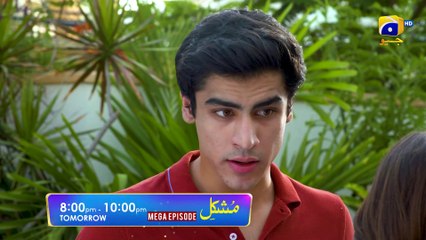 Mushkil Mega Episode 40  41 Promo  Tomorrow at 800 PM Only On Har Pal Geo