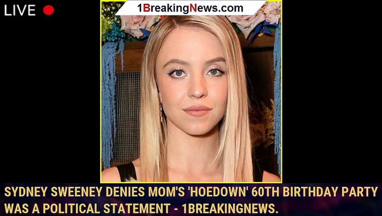 Sydney Sweeney Denies Mom's 'Hoedown' 60th Birthday Party Was a ...