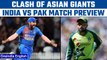 Asia Cup 2022: India vs Pakistan | Match Preview | Rohit Sharma | Babar Azam | Oneindia News *News