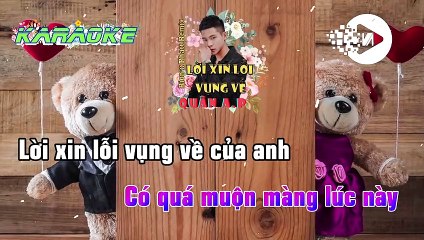 KARAOKE - Lời Xin Lỗi Vụng Về ( Rion x Phatt REMIX) - Quân A.P
