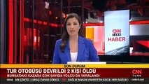 SON DAKİKA: Bursa'da tur otobüsü devrildi! Ölü ve yaralılar var...