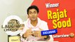 India's Laughter Champion Season 1 Winner Rajat Sood EXCLUSIVE Interview