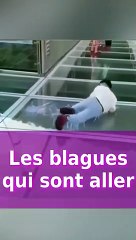 Les Blagues qui sont allées trop loin
