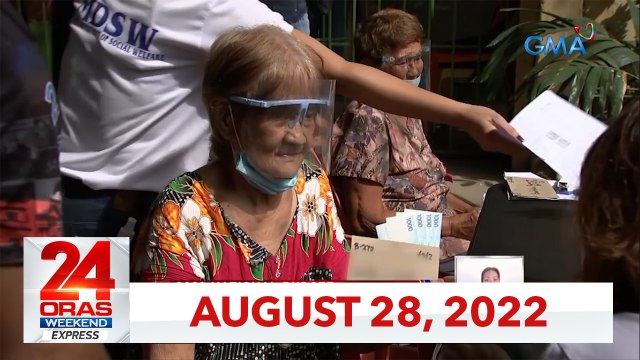 24 Oras Weekend Express: August 28, 2022 [HD]