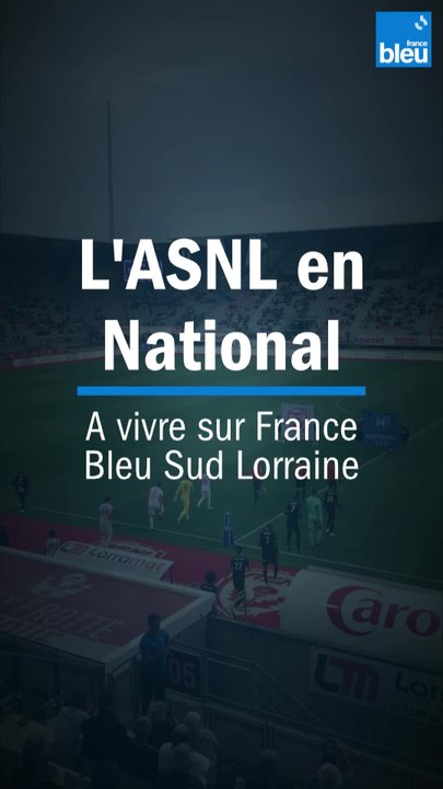 La saison 2022/2023 de l'AS Nancy Lorraine à vivre sur France Bleu Lorraine