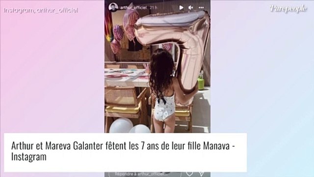 Arthur et Mareva Galanter parents : leur fille Manava déchaînée en vidéo, l'animateur émerveillé