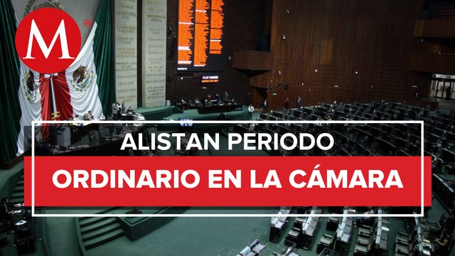 El primero de septiembre inicia el periodo ordinario de sesiones en la Cámara de Diputados