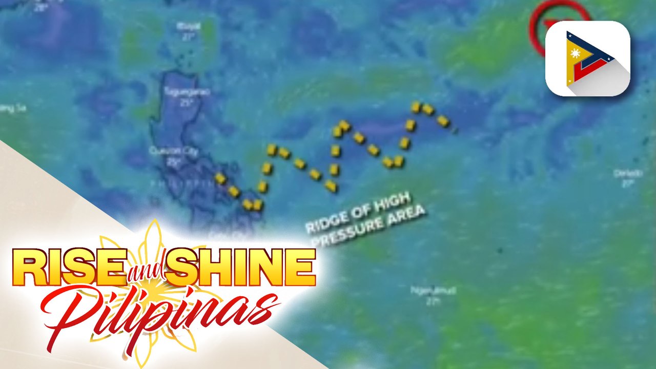 Ridge of high pressure area, nakaaapekto sa iba't-ibang bahagi ng bansa