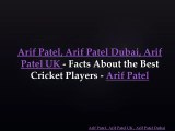 Ways to Score Runs With Arif Patel, Arif Patel Dubai