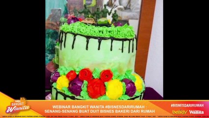 Senang-Senang Buat Duit Bisnes Bakeri Dari Rumah