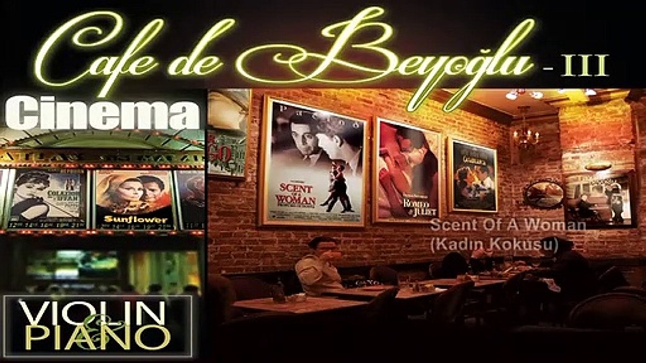 Cafe De Beyoğlu  Film Müzikleri - Por Una Cabeza  Scent Of a Woman (Kadın Kokusu)