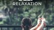 Deep Relaxation (Instrumental) - Deep Relaxation Album - Soothing Sparrow