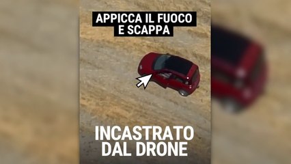 Download Video: Calabria, appicca il fuoco e scappa ma il drone lo 