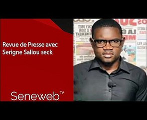 Revue de Presse du 29 Aout 2022 avec Serigne Saliou Seck