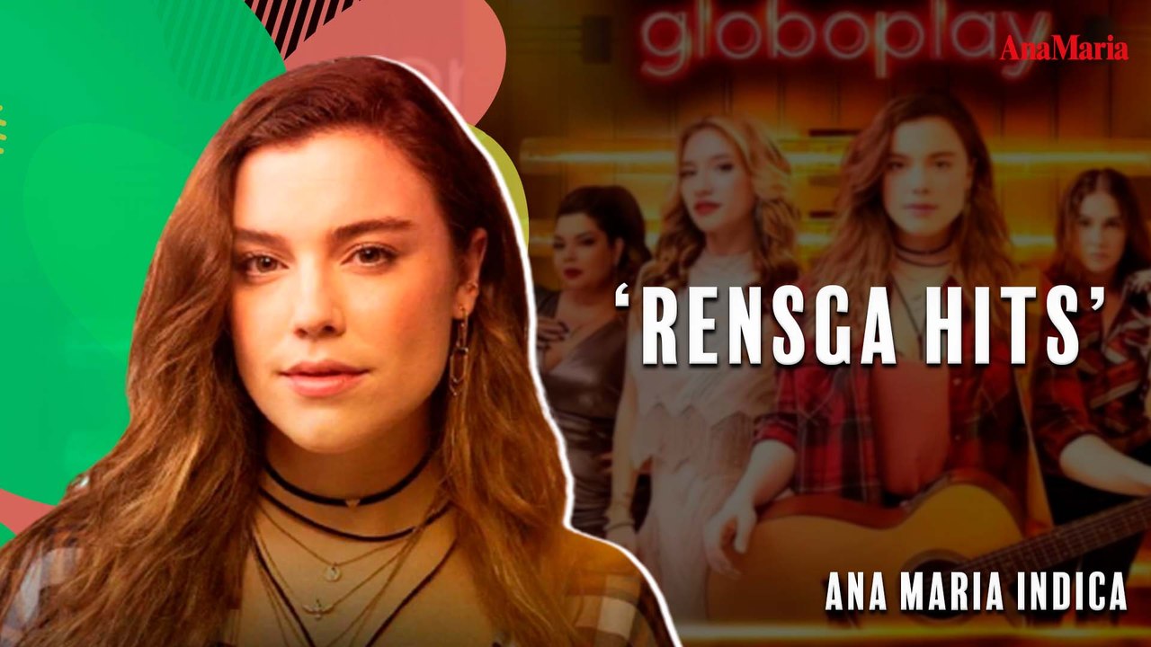 RENSGA HITS: A SÉRIE BRASILEIRA QUE VAI ENCANTAR SEU CORAÇÃO COM UM BOM MODÃO | ANAMARIA INDICA