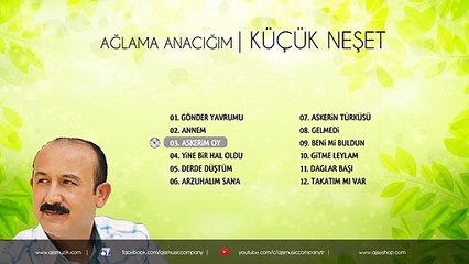 Küçük Neşet - Askerim Oy (Official Audio)