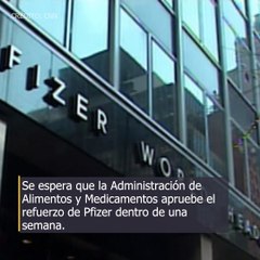 Vacuna de refuerzo de Pfizer lista para ser aprobada