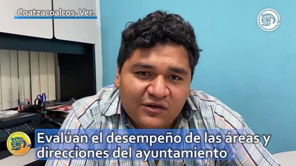 Evalúan el desempeño de las áreas y direcciones del ayuntamiento