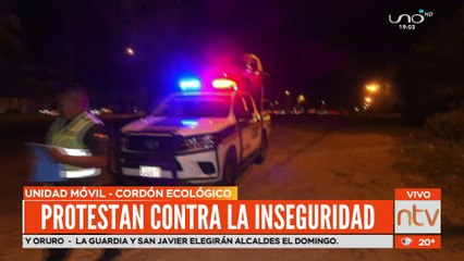 Operativos  y protestas en el cordón ecológico