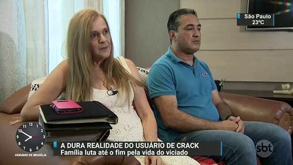 Pai e mãe sofrem com filho viciado