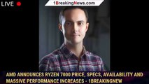 AMD Announces Ryzen 7000 Price, Specs, Availability And Massive Performance Increases - 1BREAKINGNEW
