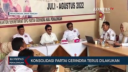 Partai Gerindra Terus Lakukan Konsolidasi