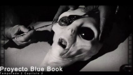 Proyecto Libro Azul Temporada 2 - capitulo 2