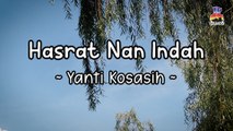 Yanti Kosasih - Hasrat Nan Indah (Official Lyric Video)