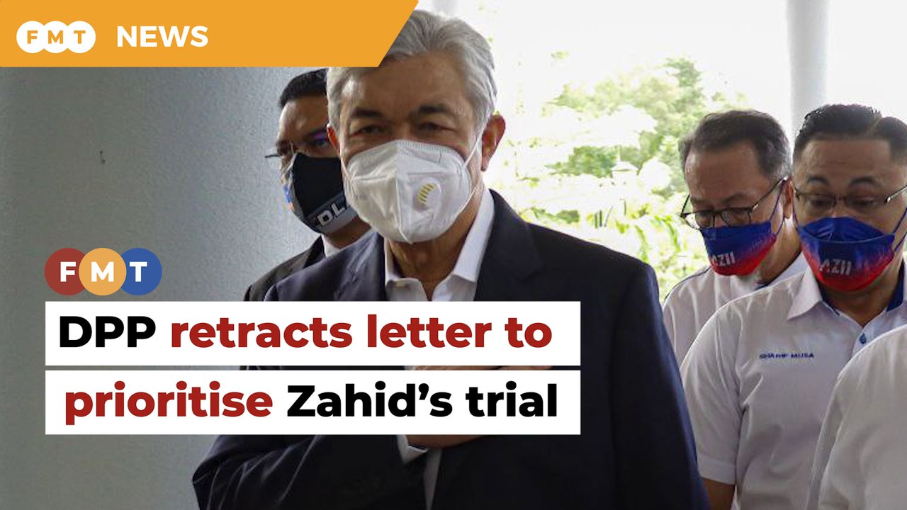 DPP retracts letter asking judge to prioritise Zahid’s trial
