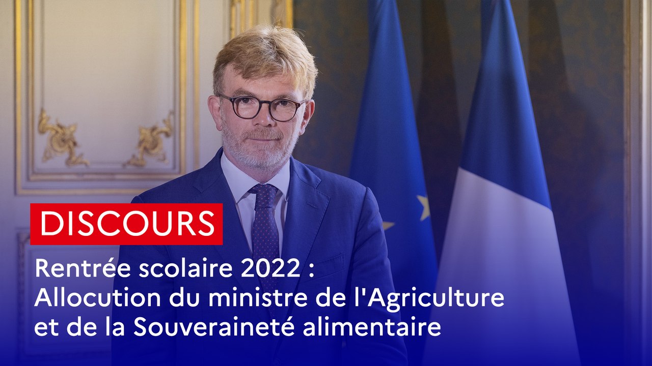 Rentrée scolaire 2022 : allocution du ministre aux personnels de l'enseignement agricole