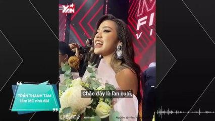 Trần Thanh Tâm sau khi thi Hoa hậu: Thử sức với vai trò MC, khán giả khuyên luyện giọng nhiều hơn