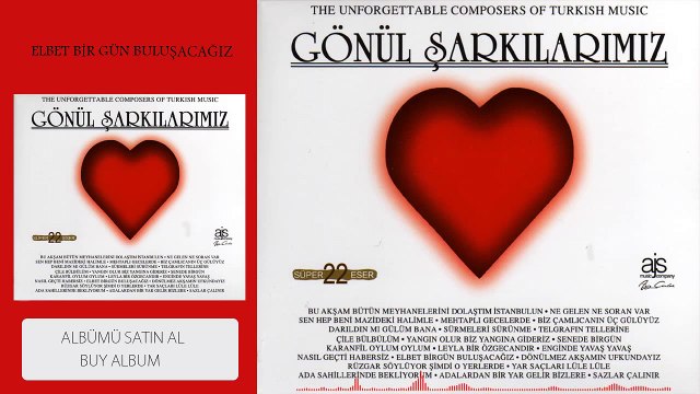 Gönül Şarkılarımız - Elbet Bir Gün Buluşacağız (Official Audio)