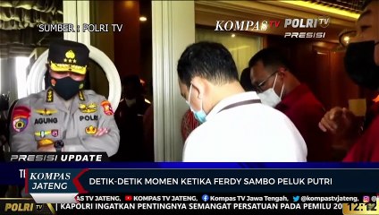 Detik-detik Momen Ketika Ferdy Sambo Peluk Putri